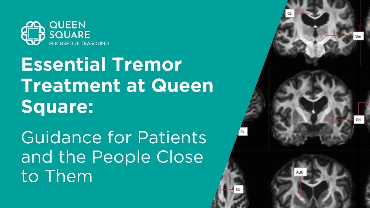 Essential Tremor Treatment at Queen Square (1)