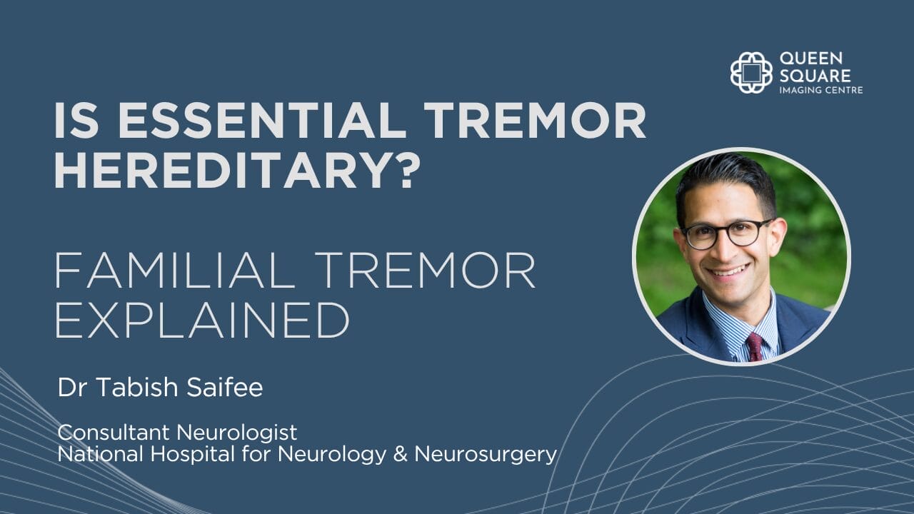 Is Essential Tremor hereditary (1)
